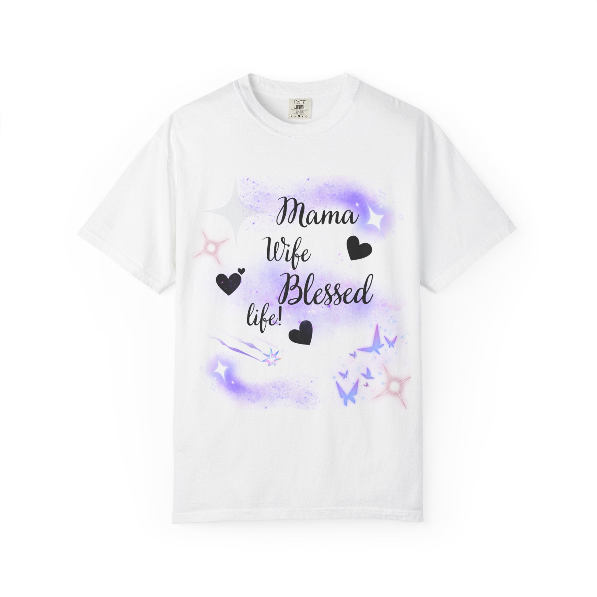 Mama Wife Blessed Life T-Shirt — Mom & Wife Inspirational Graphic Tee